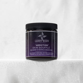 "Addiction " Skin Souffle